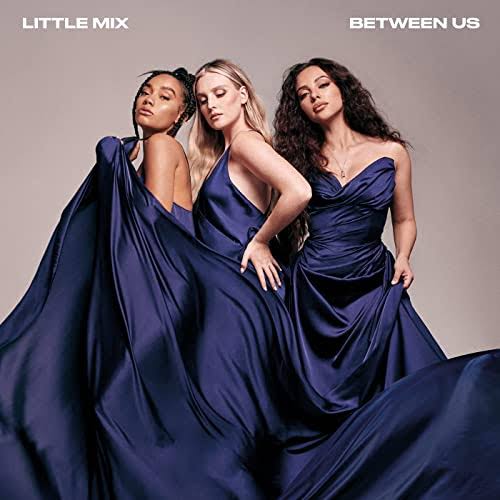 Download Little Mix Between Us Mp3 Download