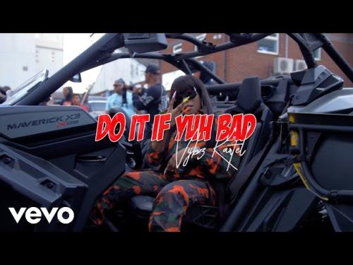 Download Vybz Kartel Do It If Yuh Bad Mp3 Download