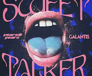 Download Years & Years & Galantis Sweet Talker MP3 Download