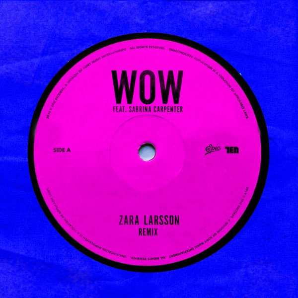 Download Zara Larsson WOW Ft Sabrina Carpenter MP3 DOWNLOAD