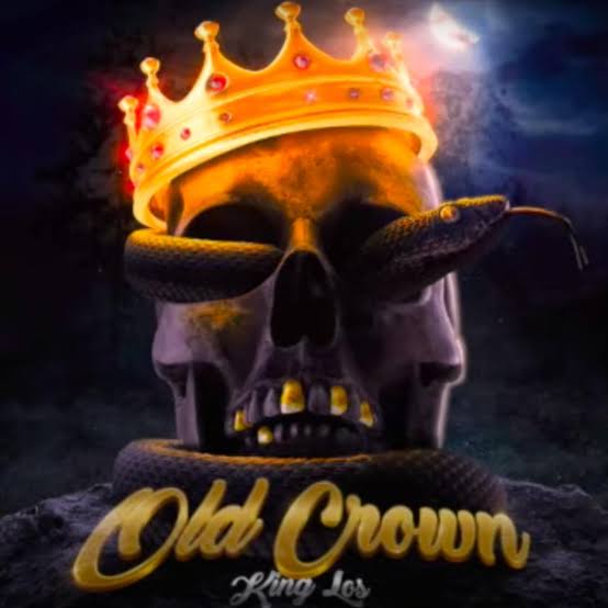 Download King Los Old Crown MP3 DOWNLOAD