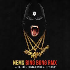 Download Gorilla Nems Ft. Fat Joe, Busta Rhymes & Styles P – Bing Bong Mp3 Download