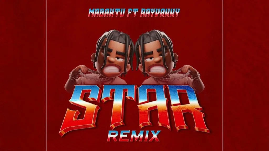 Download Mabantu – Star (Remix) ft. Rayvanny Mp3 Download
