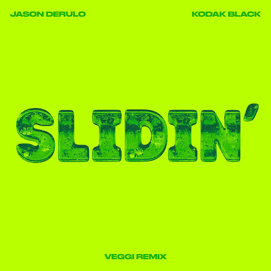 Download Jason Derulo Slidin veggi Remix Ft Kodak Black MP3 Download