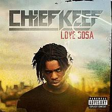 Download Chief Keef – Love Sosa Mp3 Download