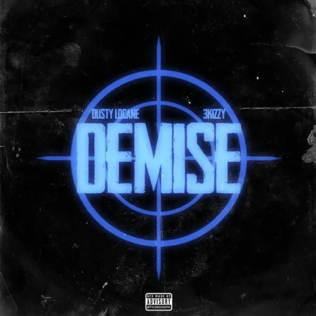 Download Dusty Locane feat. 3Kizzy – Demise Mp3 Download