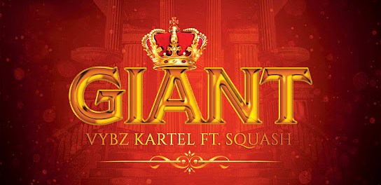 Download Vybz Kartel Giant Ft Squash MP3 Download