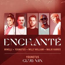 Download YouNotUs Willy William Enchanté ft Malik Harris & Minelli MP3 Download