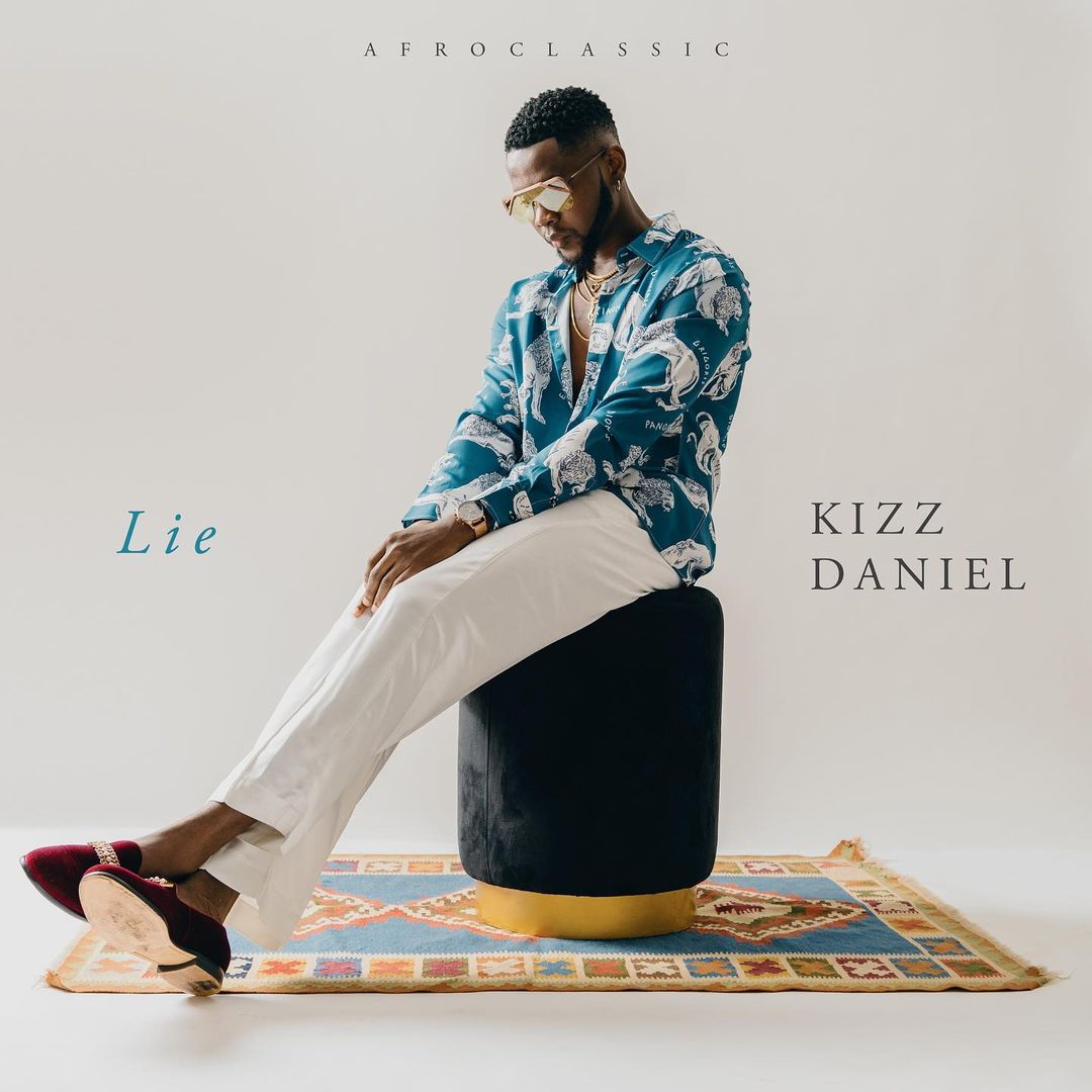 Download Kizz Daniel Lie MP3 DOWNLOAD