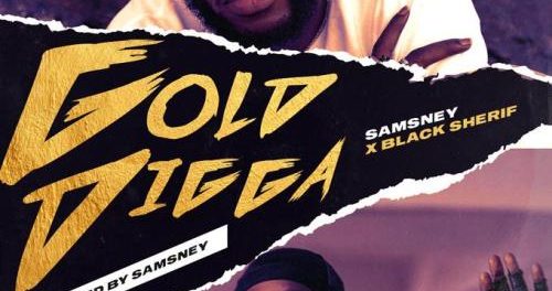 Download Black Sherif Samsney Gold Digga Mp3 Download