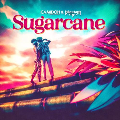 Download Camidoh Ft Phantom Sugarcane Mp3 Download