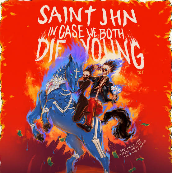 Download SAINt JHN In Case We Both Die Young Mp3 Download