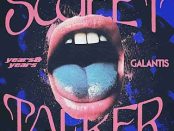 Download Years & Years & Galantis Sweet Talker MP3 Download