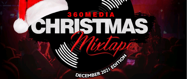 Download PDJ Larry Christmas Mix 2021 Edition v1 Ft 360mediaMusic MP3 Download