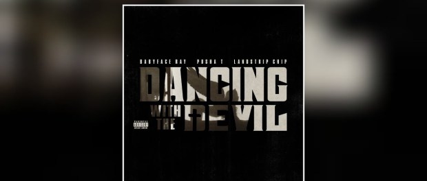 Download Babyface Ray Landstrip Chip & Pusha T Dancing With The Devil MP3 Download