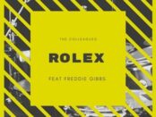 Download The Colleagues Ft Freddie Gibbs Rolex MP3 Download