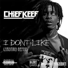 Download Chief Keef Ft. Lil Reese – I Don’t Like Mp3 Download