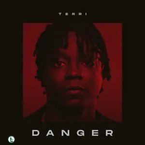 Download Terri – Danger Mp3 Download