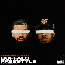 Download Benny The Butcher Ft. Drake – Buffalo Freestyle Mp3 Download