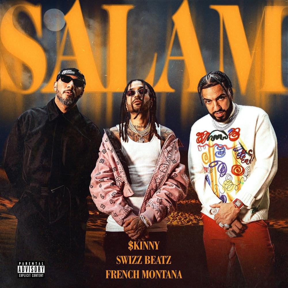 Download Skinny Ft. Swizz Beatz & French Montana – Salam Mp3 Download