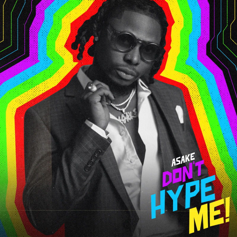 Download Asake – Don’t Hype Me Mp3 Download
