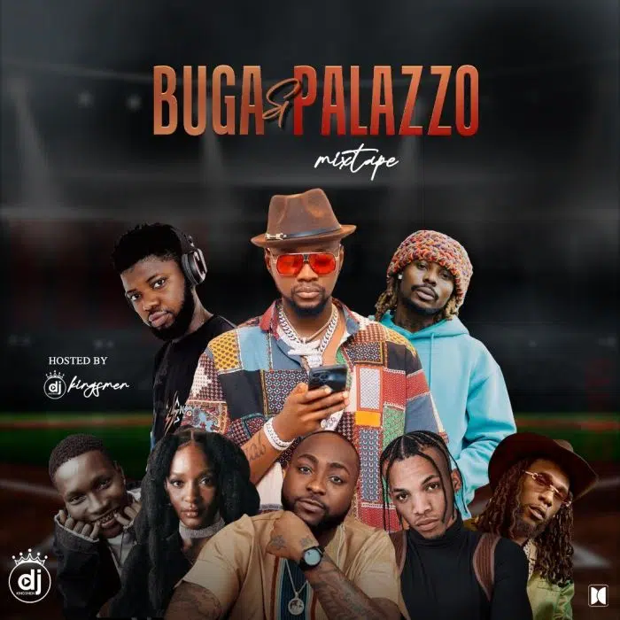Download DJ Kingsmen – Buga & Palazzo Mix Mp3 Download