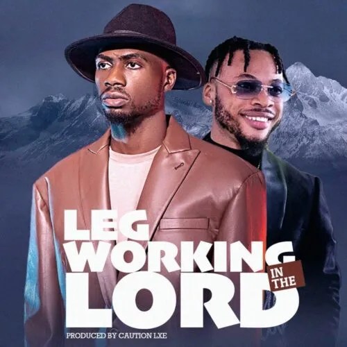 Download Josh2funny – Legworking in the Lord ft. Poco Lee Mp3 Download