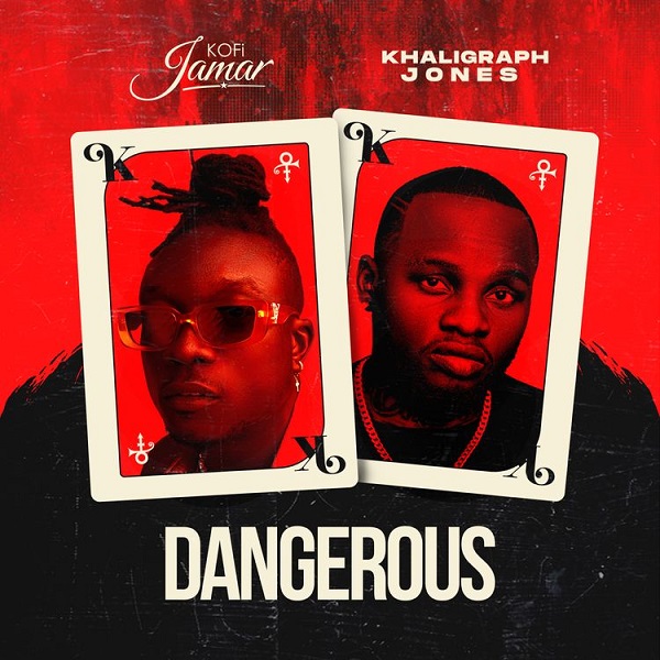 Download Kofi Jamar – Dangerous ft. Khaligraph Jones Mp3 Download