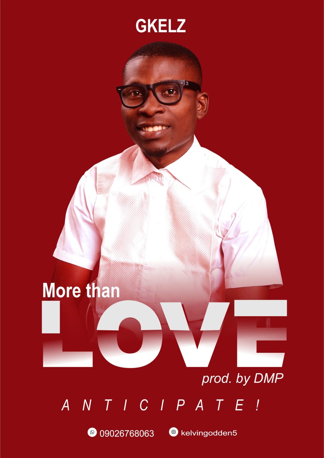 Download GKelz – More Than Love Mp3 Download