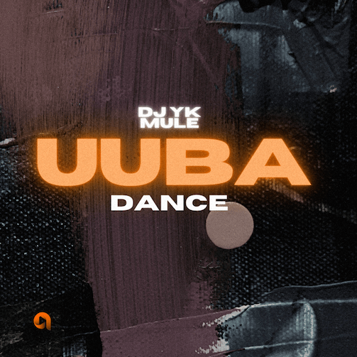 Download DJ YK Beats – UUBA Dance Mp3 Download