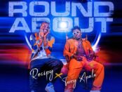 Download Recipy – Roundabout Ft. Terry Apala Mp3 Download