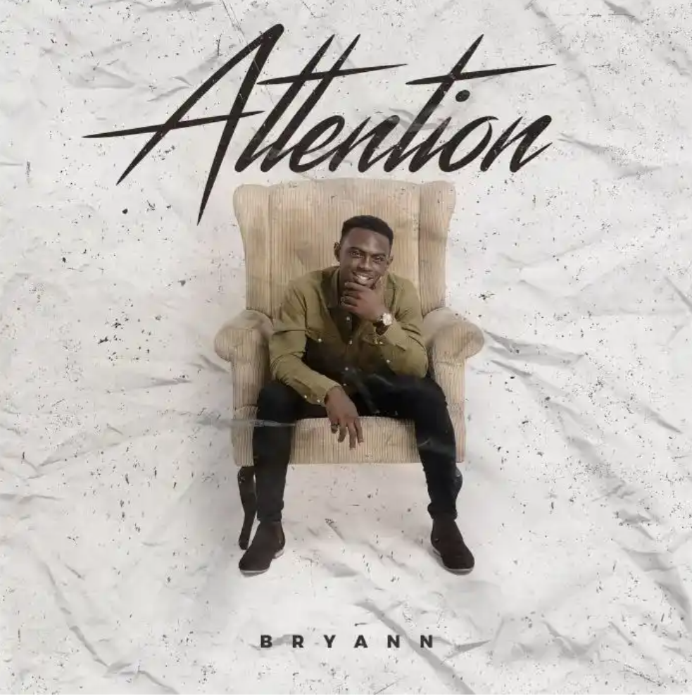 Download Bryann – Attention Mp3 Download