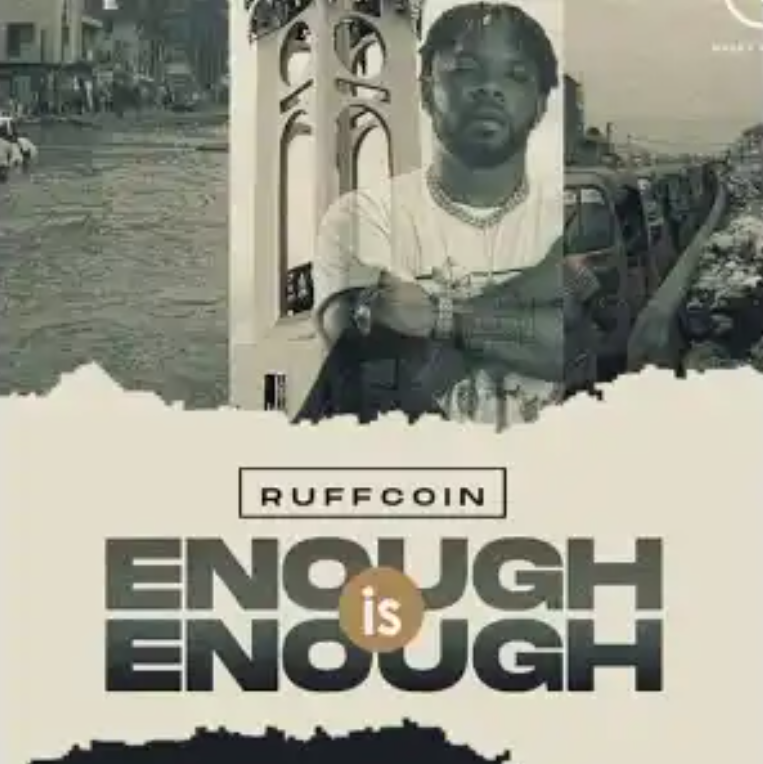 Download Ruffcoin – Enough Is Enough Mp3 Download
