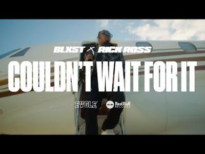 Download Blxst Ft Rick Ross Couldnt Wait For It MP3 Download