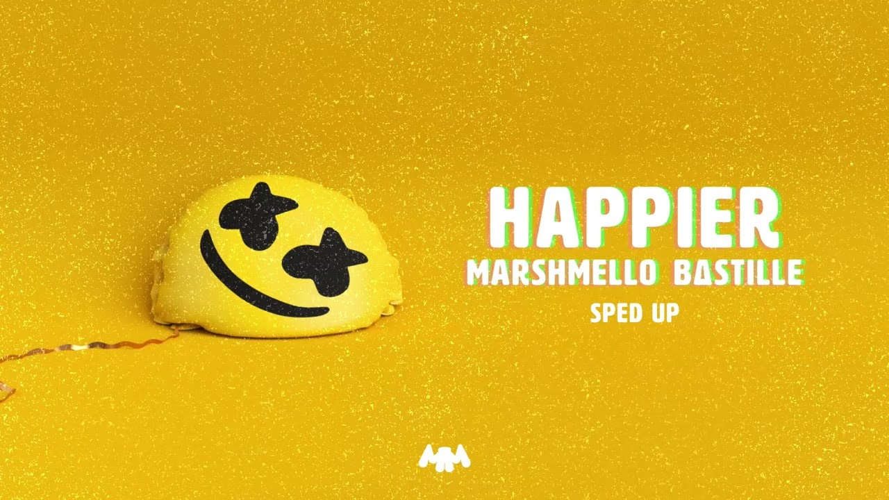 Download Marshmello Bastille Happier Sped Up Fast Version MP3 Download
