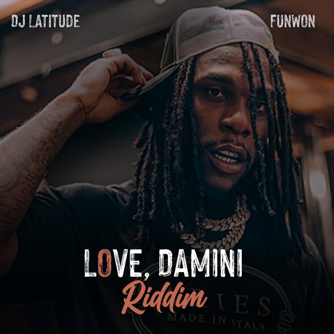 Download DJ Latitude, Funwon & Burna Boy – Love Damini Riddim Mp3 Download