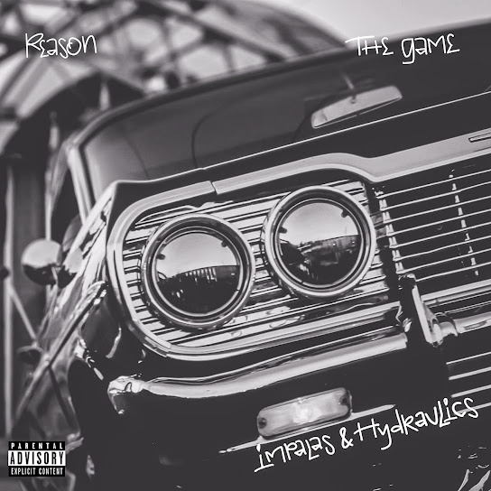 Download REASON IMPALAS & HYDRAULICS Ft The Game MP3 Download