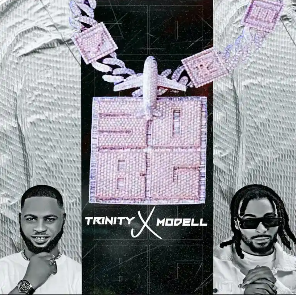 Download Trinity – 30BG ft. Modell Mp3 Download