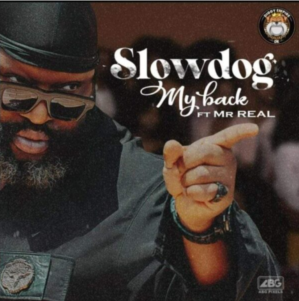 Download Slowdog ft Mr Real – My Back Mp3 Download