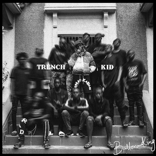 Download Balloranking Trench Kid EP Download