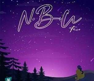 Download Fave NBU For Nobody MP3 Download