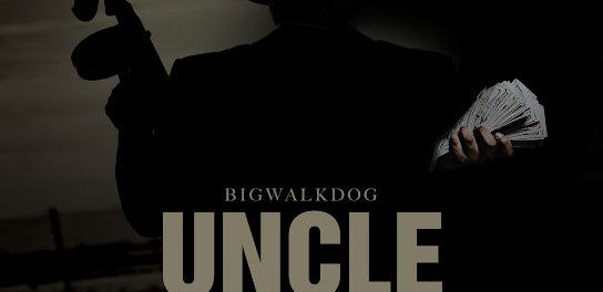 Download BigWalkDog Uncle Tommy MP3 Download