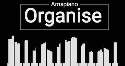 Download DJ Ozzytee Organise Amapiano Mashup Ft Asake MP3 Download