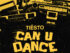 Download Tiësto Can U Dance To My Beat MP3 Download