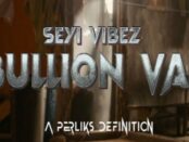 Download Seyi Vibez Bullion Van MP4 Download
