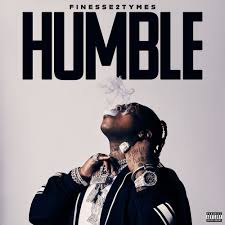 Download Finesse2tymes Humble MP3 Download