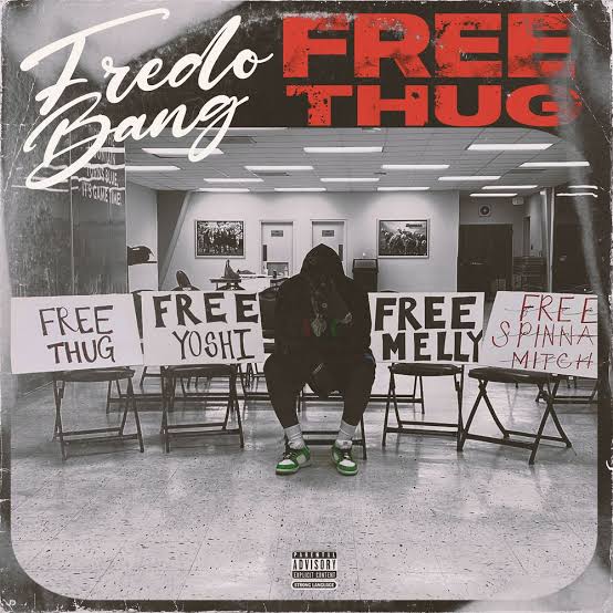Download Fredo Bang Free Thug EP ZIP Download