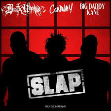 Download Busta Rhymes Slap Ft Big Daddy Kane & Conway the Machine MP3 Download