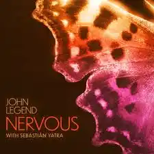 Download John Legend Nervous Remix Ft Sebastián Yatra MP3 Download