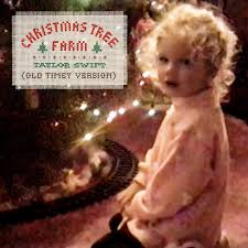 Download Taylor Swift Christmas Tree Farm Old Timey Version MP3 Download